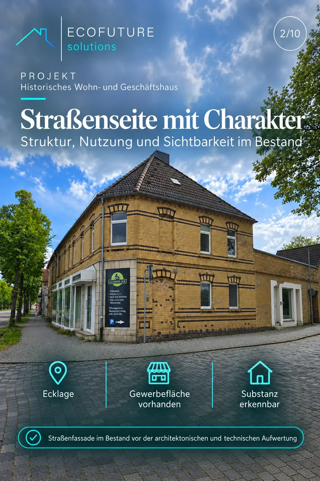 Eckgebäude mit Klinkerfassade und Ladenfläche im Bestand