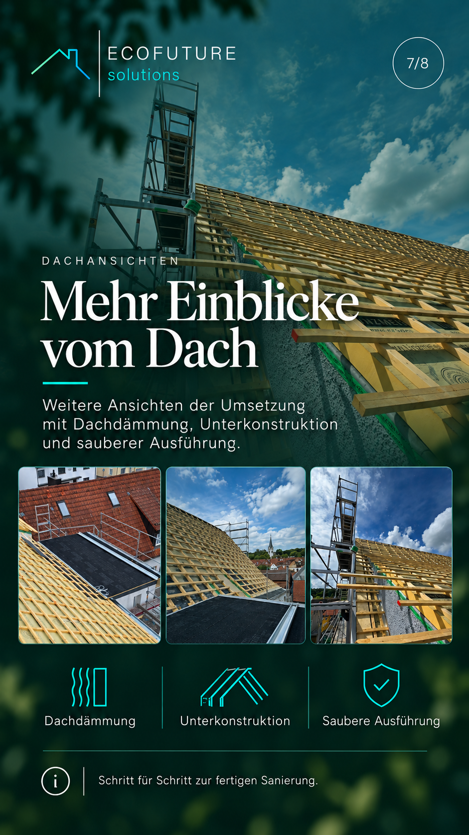 Verschiedene Dachansichten während der Ausführung.